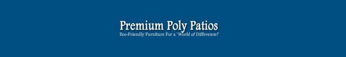 Premium Poly Patios