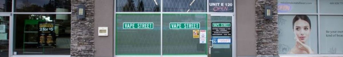 Vape Street Mission BC