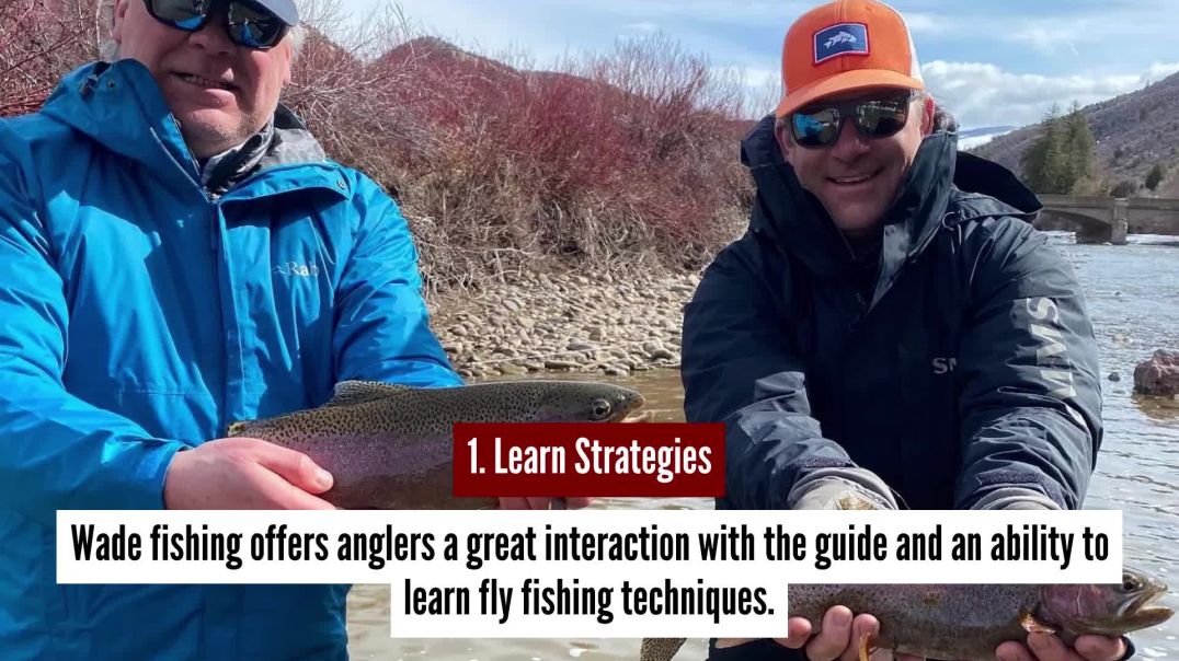 Get A Great Experience With Wade Fishing Trip