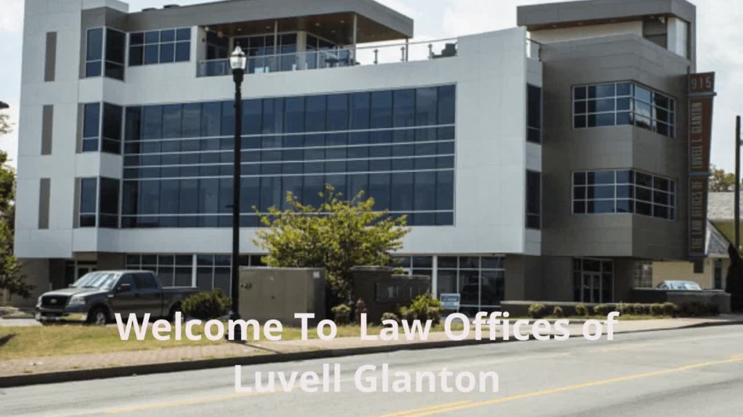 Law Offices Of Luvell Glanton : Best Car Accident Attorney in Nashville, TN