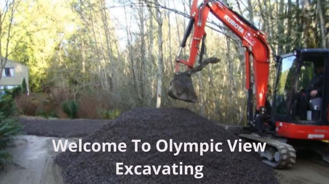 Olympic View Excavating Services in Bremerton, WA