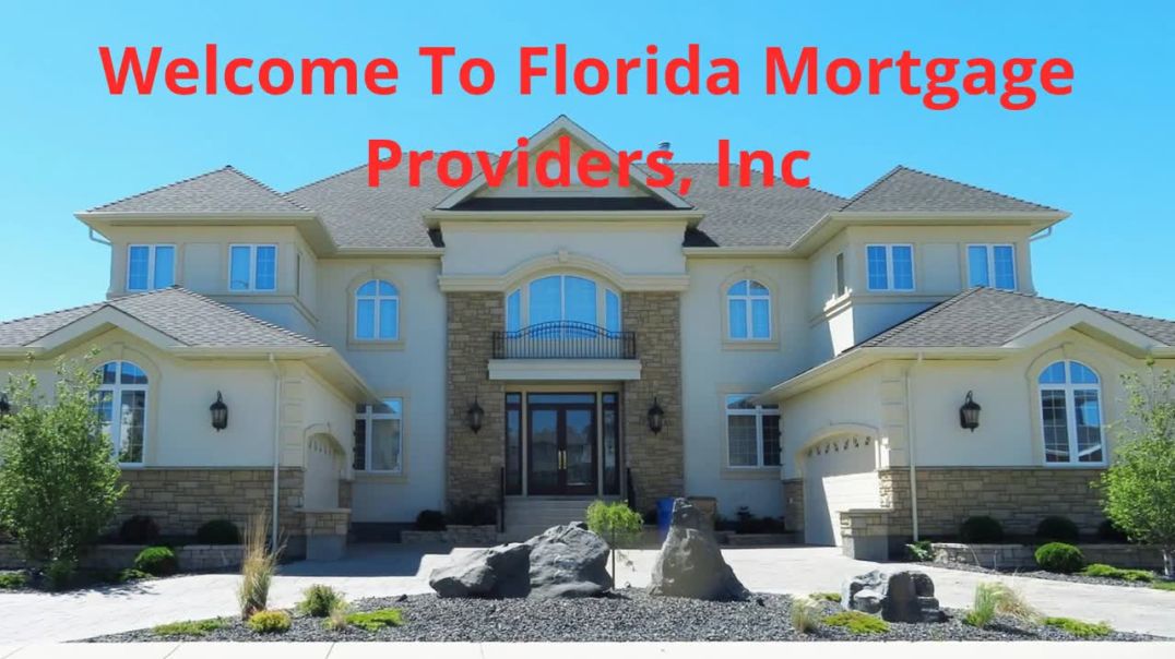 ⁣Florida Mortgage Providers, Inc : Best Mortgage Lending in Florida