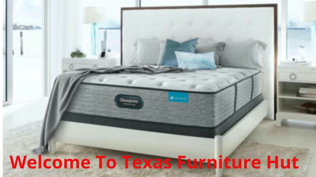 Mattress Store in Houston, TX | Texas Furniture Hut