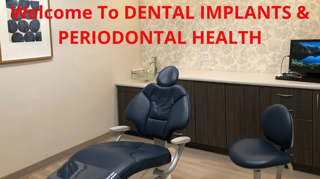 DENTAL IMPLANTS & PERIODONTAL HEALTH | Best Dental Implant in Rochester, NY