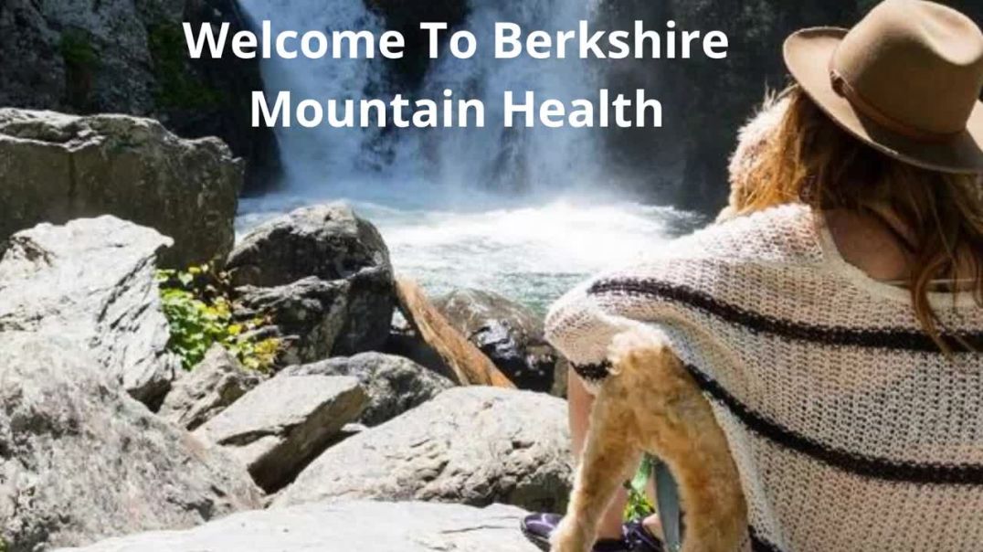 Addiction Treatment in Berkshire, MA : Berkshire Mountain Health