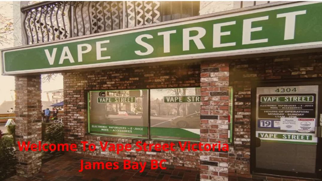 ⁣Vape Street  : Local Vape Shop in Victoria, BC