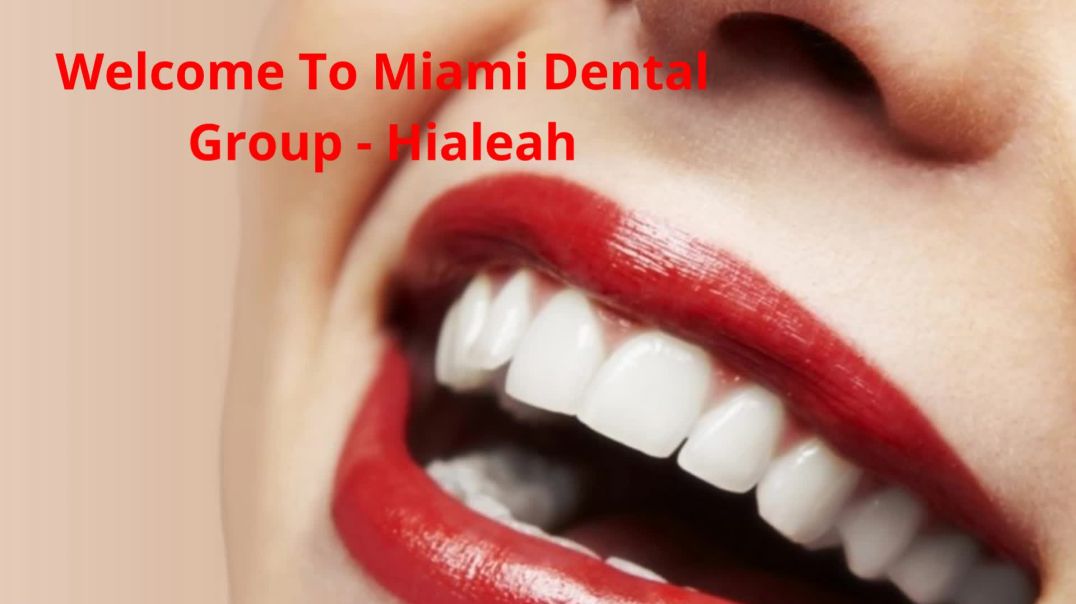 Miami Dental Group - Root Canal in Hialeah, FL