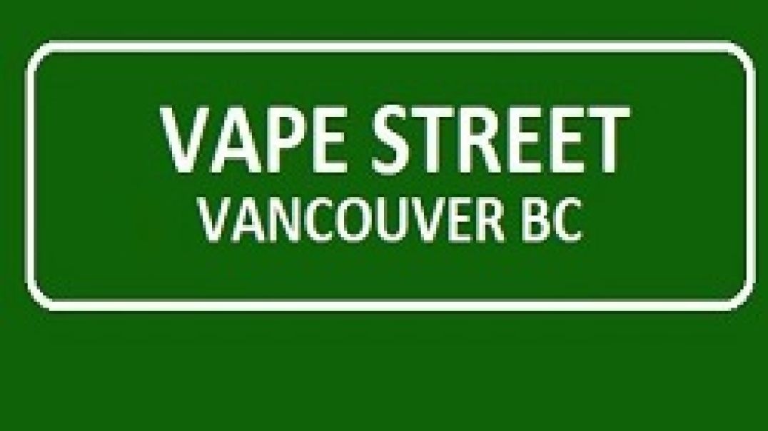⁣Vape Street Vancouver BC - Your Local Vape Shop