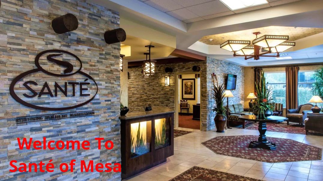 ⁣Santé of Mesa : Best Short-Term Rehabilitation in Mesa, AZ
