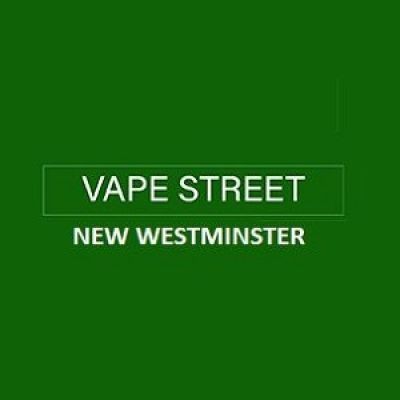 Vape Street Uptown New Westminster BC 