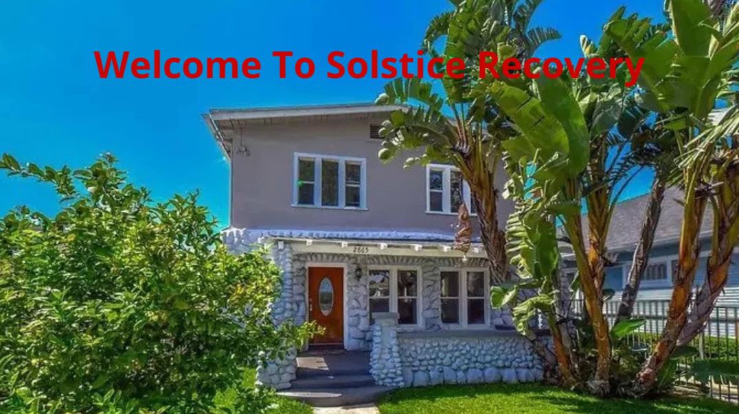Solstice Recovery - #1 Sober House in Culver City, CA