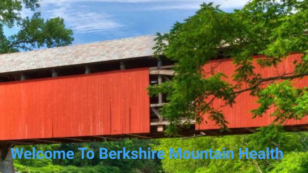 Berkshire Mountain Health - Leading Treatment Center in Massachusetts