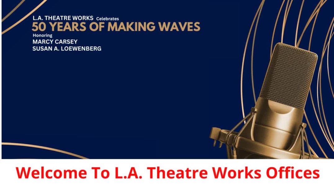 ⁣L.A. Theatre Works Offices : Online Theater Audio Streaming Platform in Venice, CA
