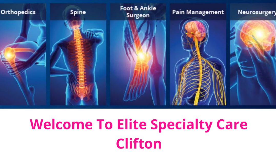 Elite Specialty Care | Best Spine Treatment in Clifton, NJ
