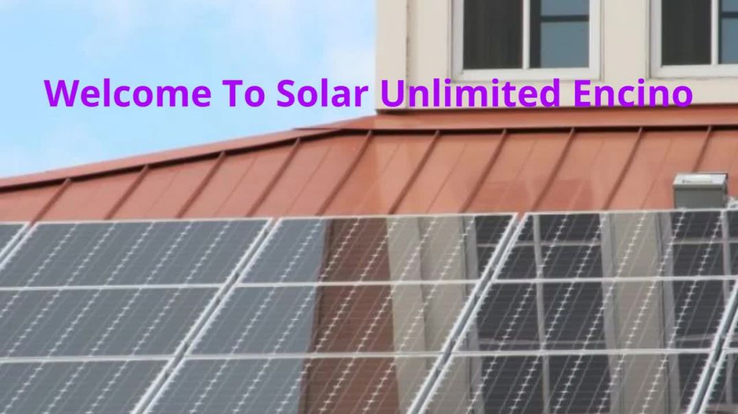 ⁣Solar Unlimited : Certified Solar Electricity in Encino, CA