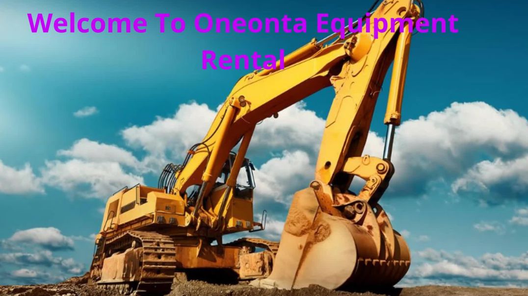 ⁣Oneonta Equipment Rental | Affordable Excavator Rental in Oneonta, NY