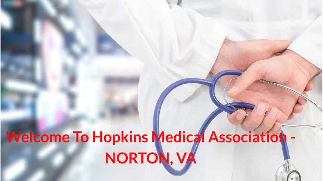 Hopkins Medical Association - Family Medicine in Norton, VA