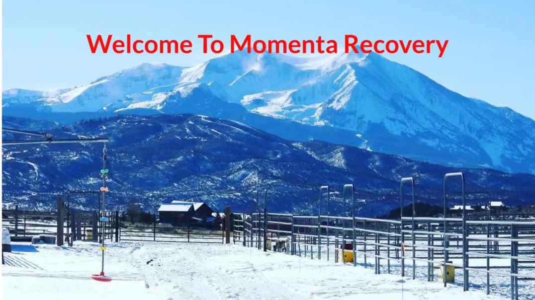 Momenta Recovery : #1 Rehab Centers in  Glenwood Springs , Colorado | (970) 930-6355