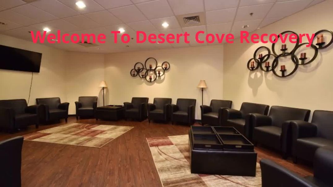 Desert Cove Recovery - Efficient Drug Rehab Center in Scottsdale, AZ