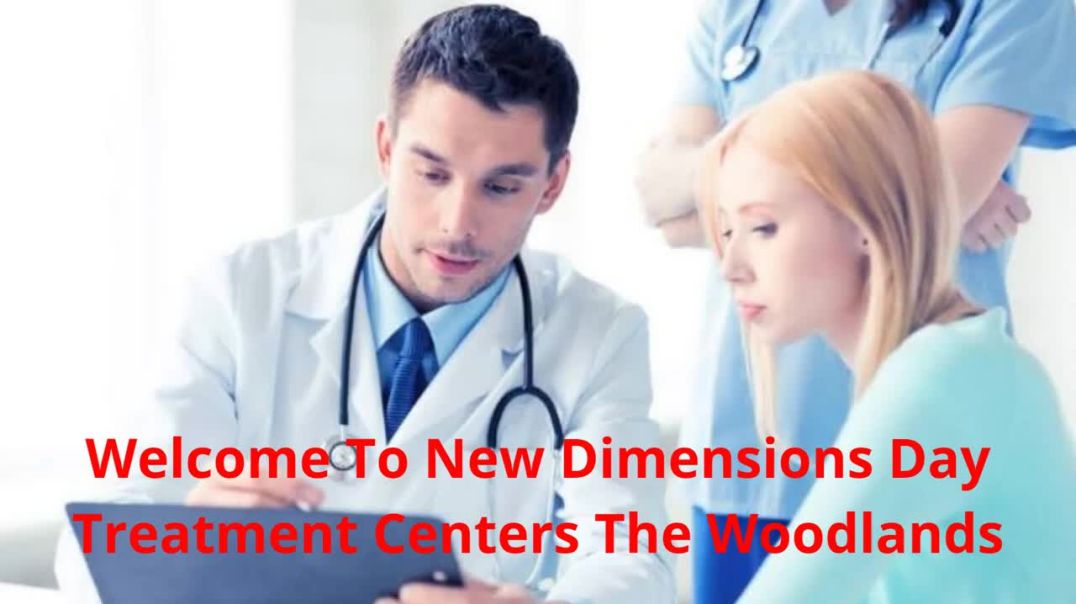 New Dimensions Day Treatment Centers - Best Psychiatrists in The Woodlands, TX