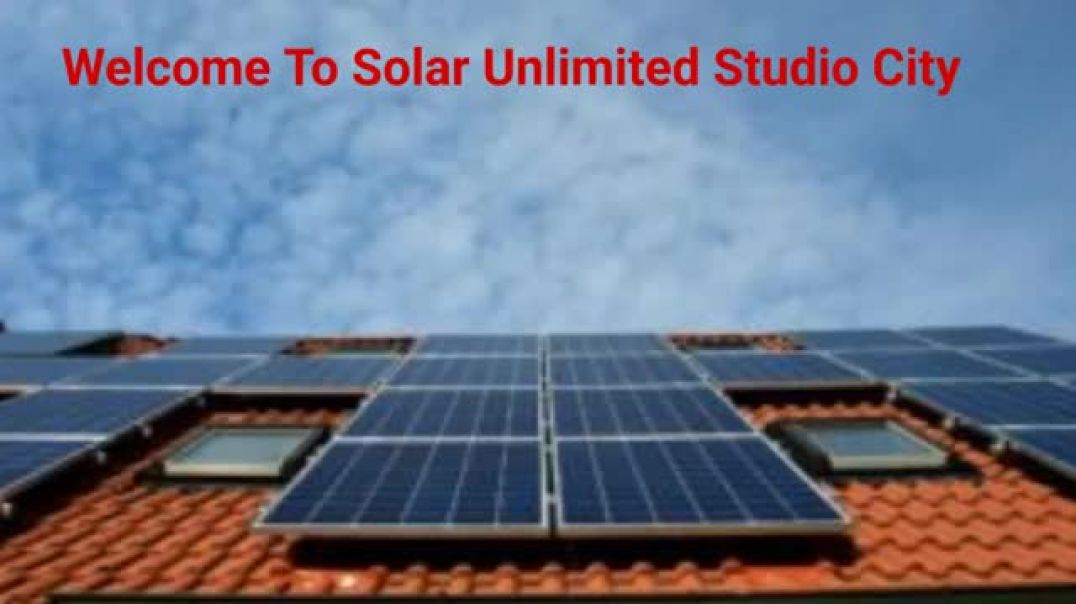 ⁣Solar Unlimited - Reliable Solar Electricity System in Studio City, CA