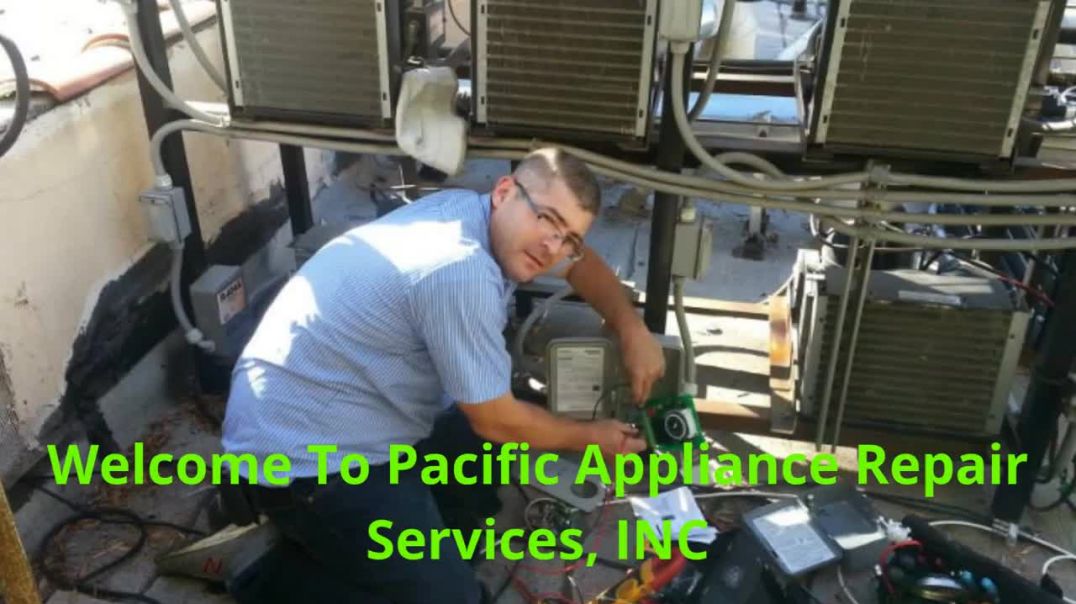 ⁣Pacific Appliance Repair Services, INC - Reliable Refrigerator Repair in Los Angeles
