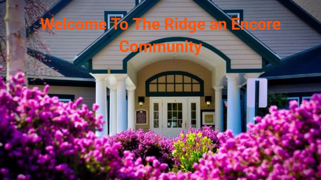 The Ridge an Encore Community - Leading Memory Care Facility in Silverdale, WA