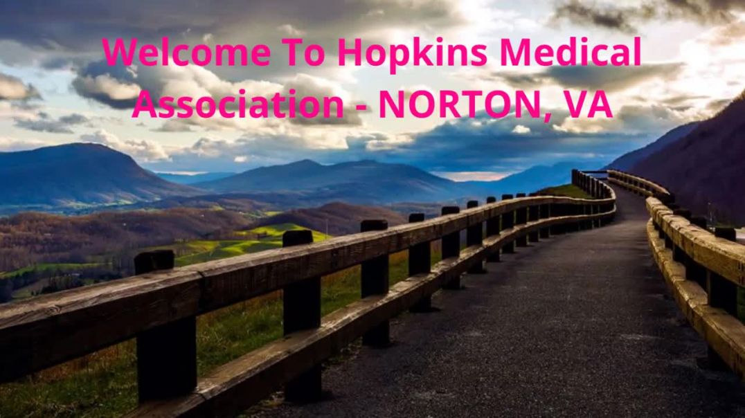 ⁣Hopkins Medical Association - Opioid Treatment in Norton, VA