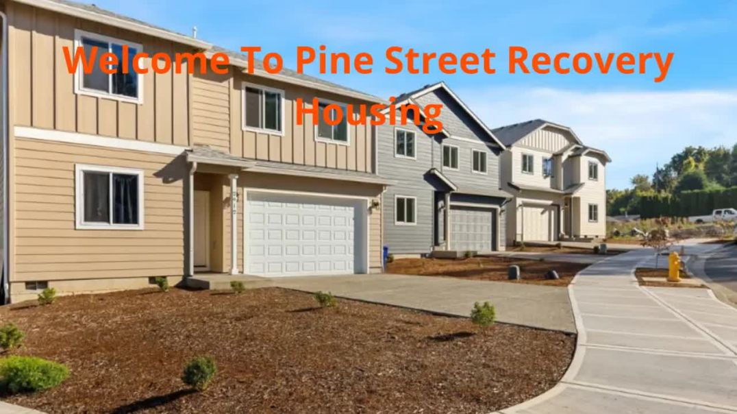 ⁣Pine Street Recovery Housing - Best Addiction Treatment Housing in Portland, OR