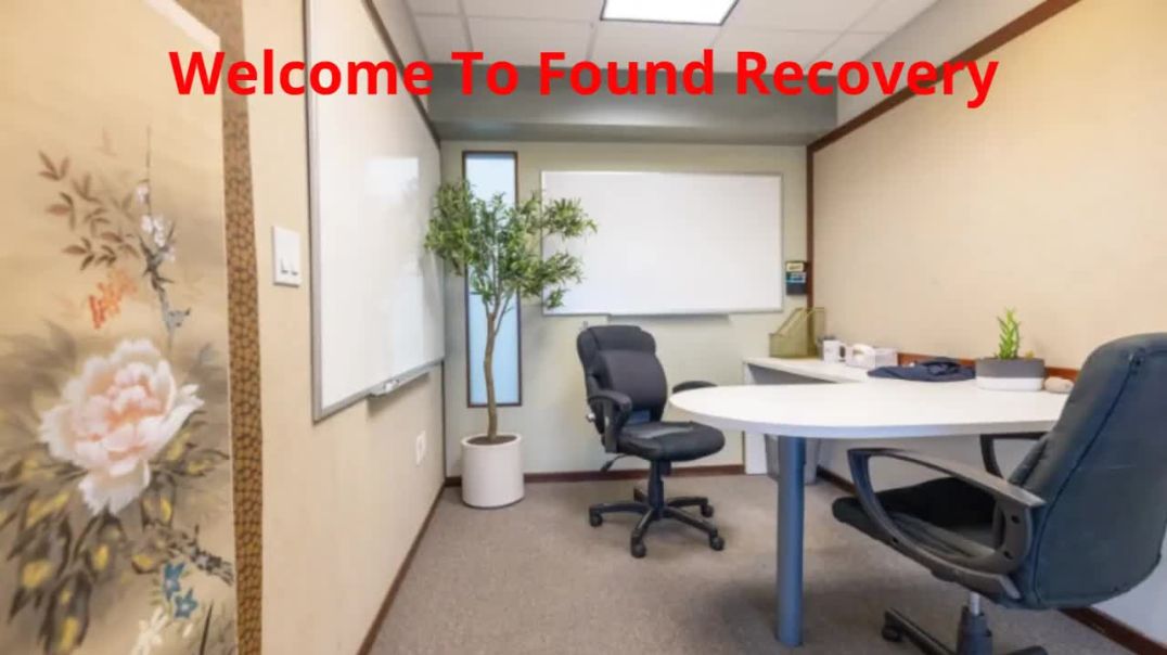 ⁣Found Recovery – Best Outpatient Rehab Center in Agoura Hills, CA