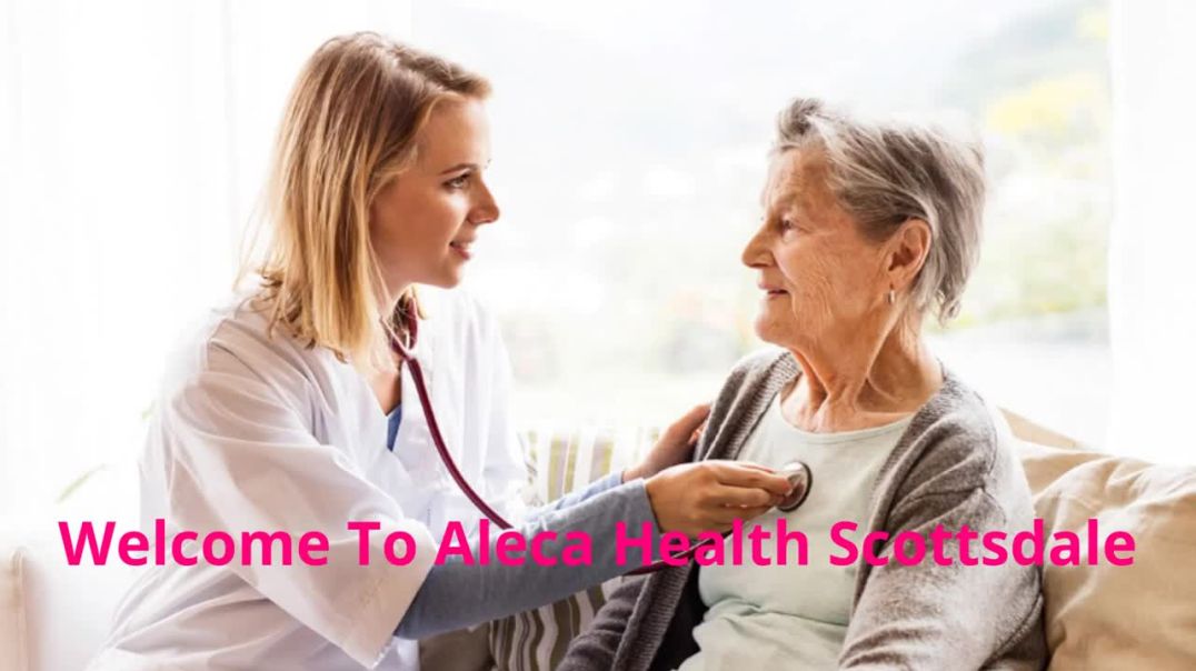 ⁣Aleca Home Health Care in Scottsdale, AZ | 85255