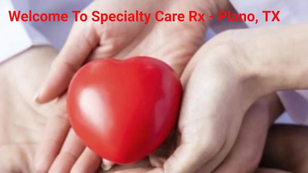 ⁣Specialty Care Rx - #1 Infusion Therapy For Immunodeficiency in Plano, TX