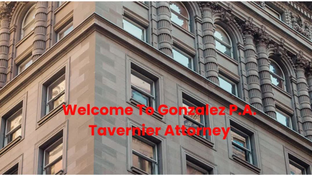 Gonzalez P.A. Tavernier Attorney : Boat Accident Lawyer in Tavernier, FL