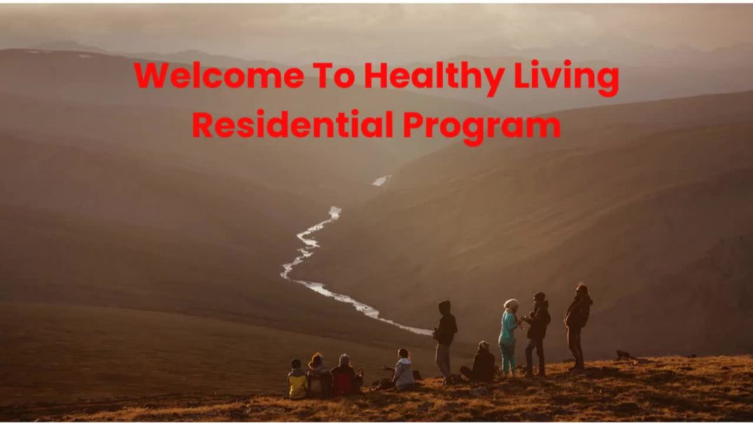 ⁣Healthy Living Residential Program : #1 Rehabilitation Center in Santa Clarita, CA