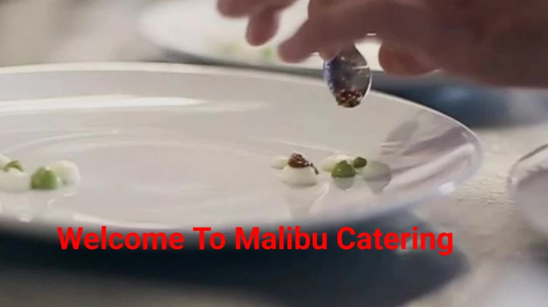 Malibu Catering - Professional Wedding Caterer in Malibu, CA