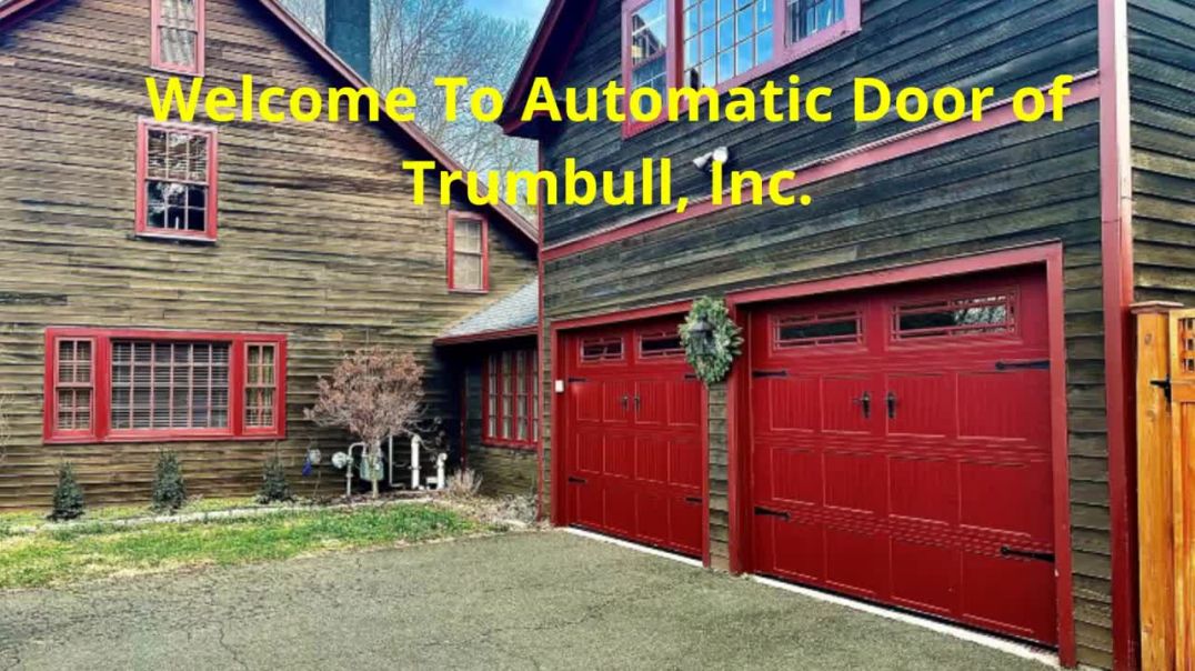 ⁣Automatic Door of Trumbull, Inc. - Trusted Garage Door Company in Shelton, CT