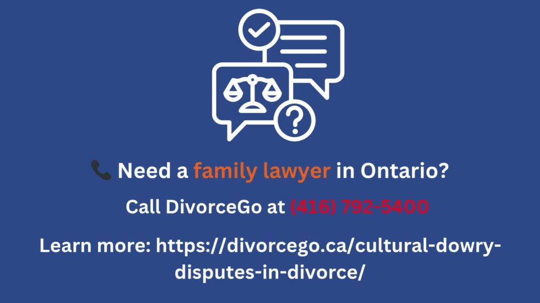 ⁣Cultural Dowry Disputes in Divorce