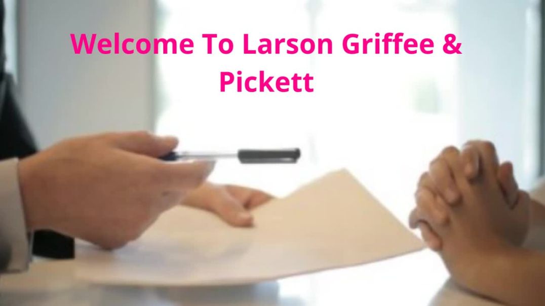 Larson Griffee & Pickett - Brain Injury Lawyer in Yakima, WA