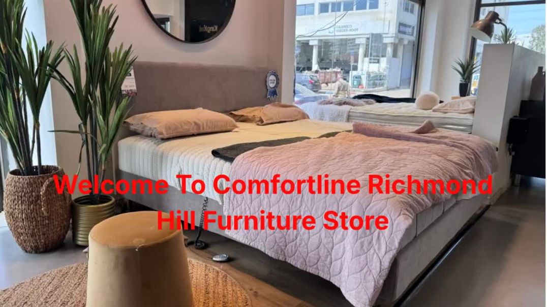Comfortline Richmond Hill Furniture Store : Best Furniture Shop in Richmond Hill, ON