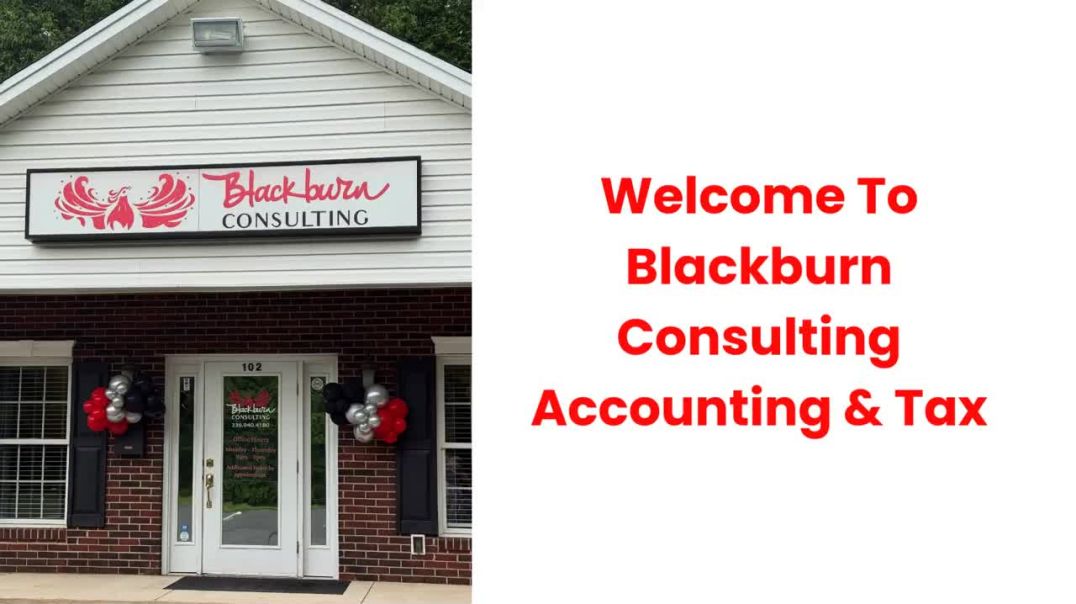 ⁣Blackburn Consulting Accounting & Tax : Certified Tax Accountant in Advance, NC