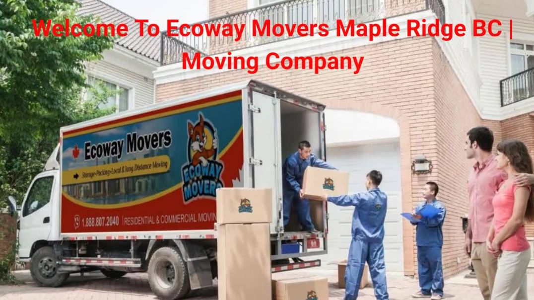 ⁣Ecoway Movers | Moving Company in Maple Ridge, BC