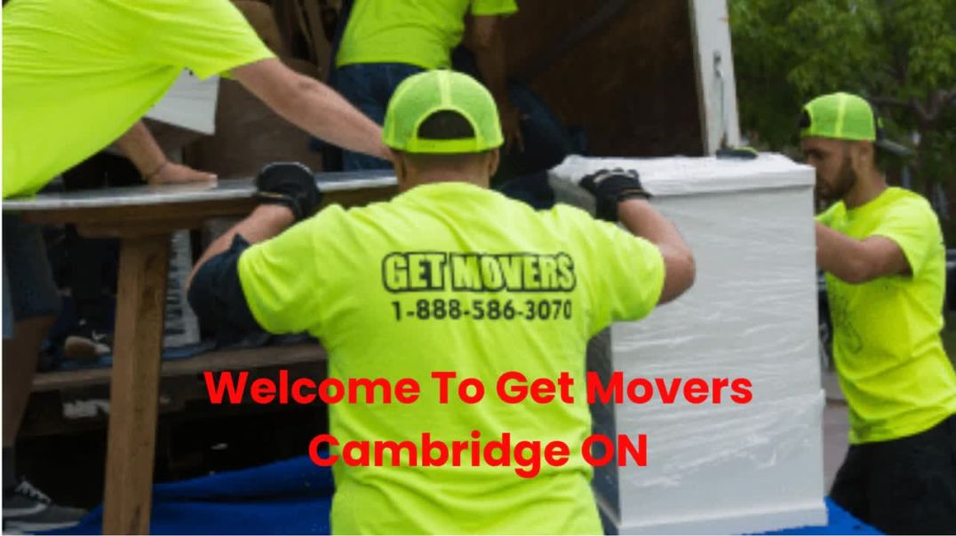 ⁣Get Movers | Moving Company in Cambridge, ON | N1R 3K1