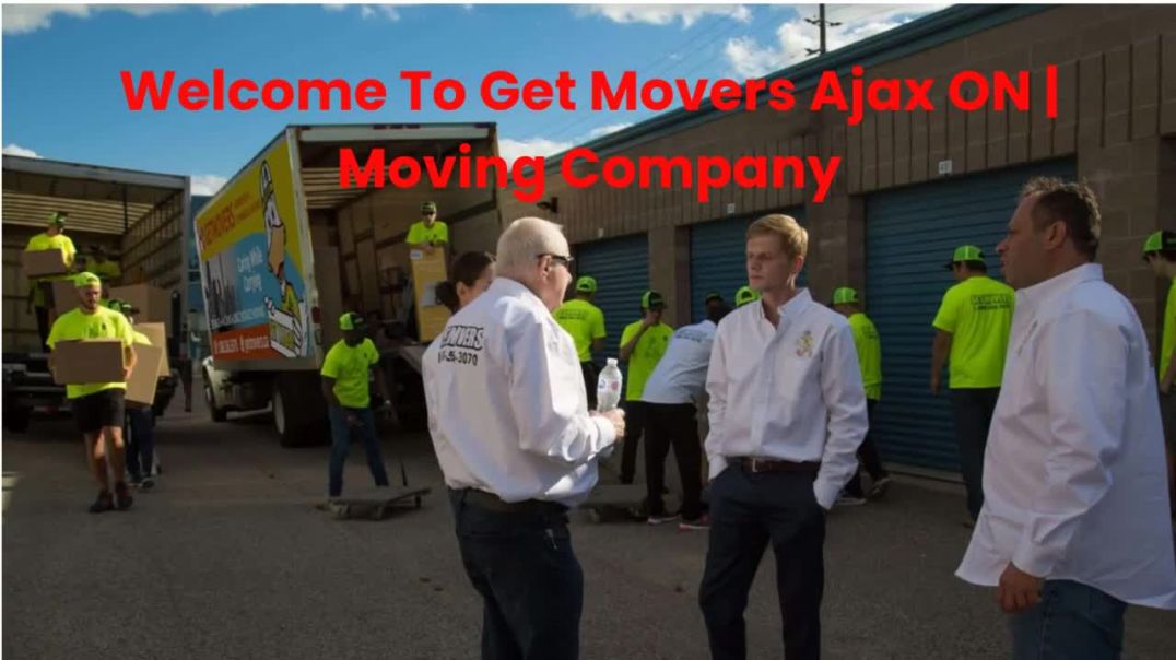 ⁣Get Movers | Moving Company in Ajax, ON | 647–498–0959