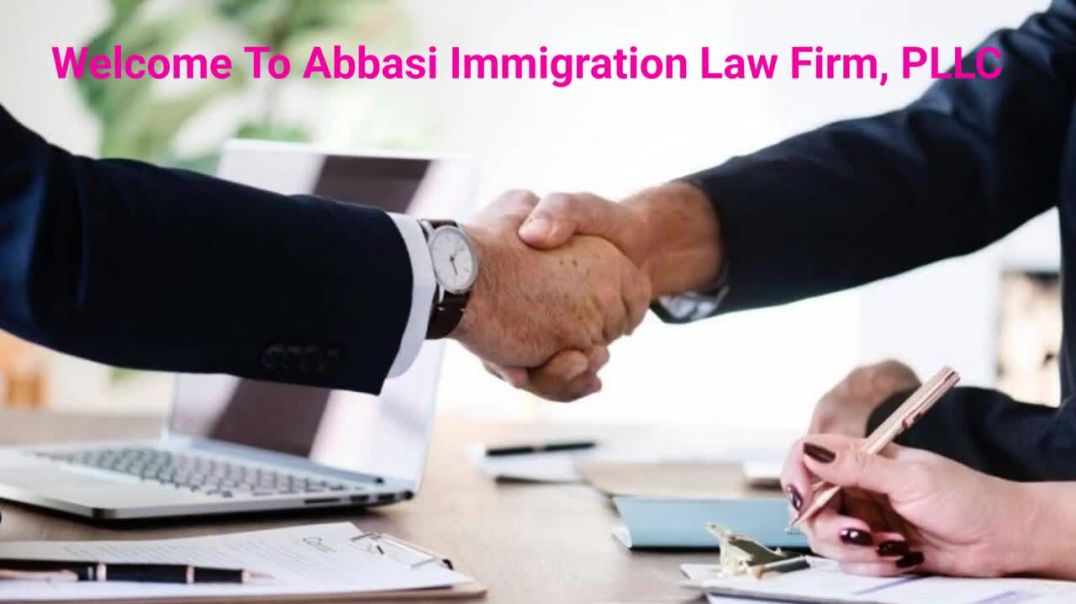 ⁣Abbasi Immigration Law Firm, PLLC - Trusted Family Based Immigration Lawyers in Richardson, TX