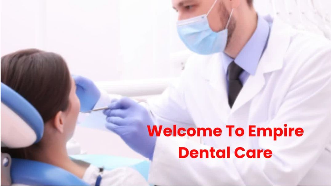 ⁣Empire Dental Care Service in Webster | (585) 671–1650