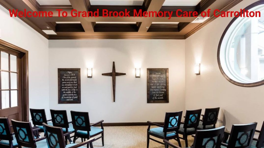 ⁣Best Memory Care Facility At Grand Brook Memory Care of Carrollton
