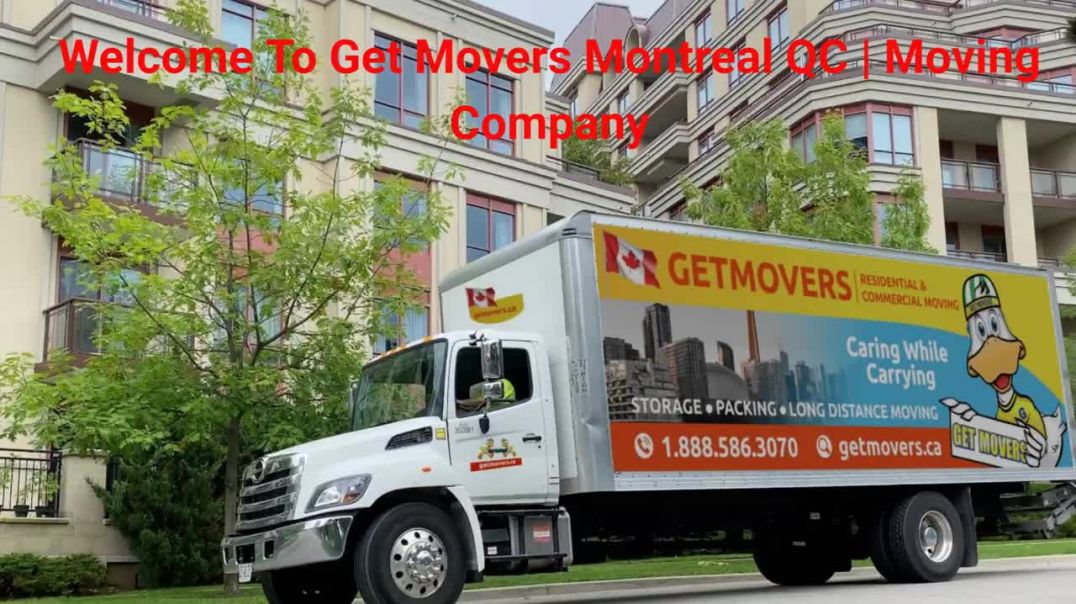 ⁣Get Movers | Trusted Moving Company in Montreal, QC