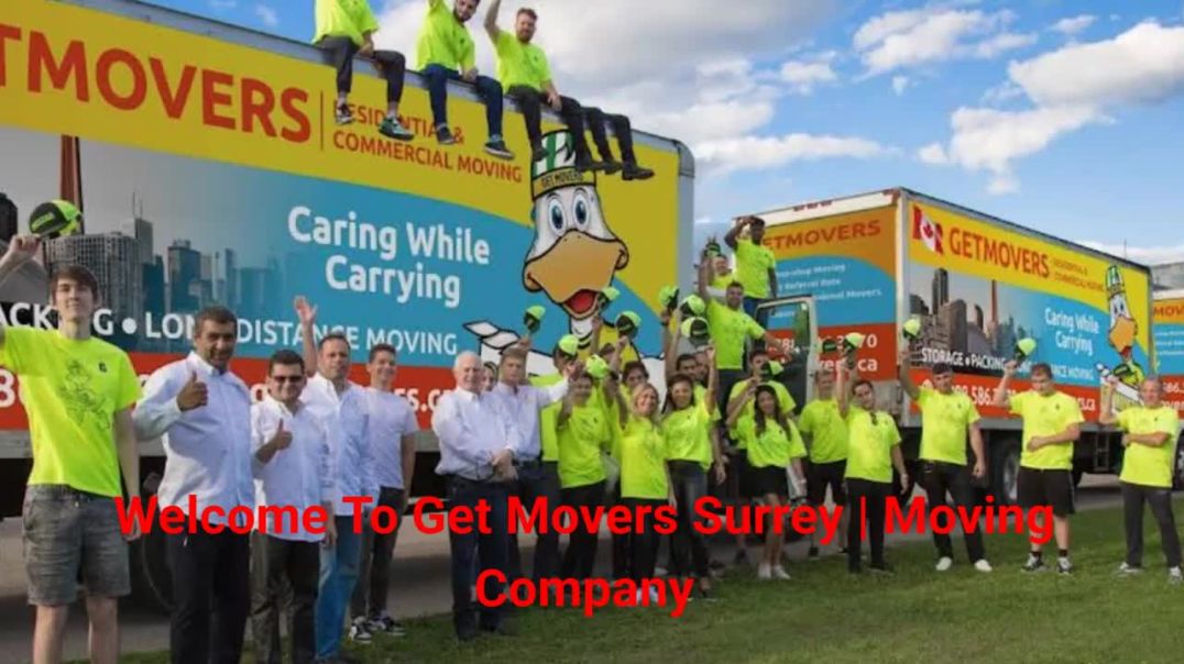 ⁣Get Movers Surrey | Trusted Moving Company in Surrey, BC