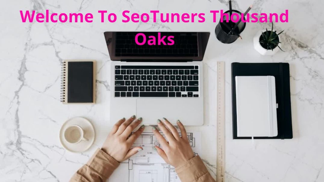 SeoTuners - Online Marketing Websites in Thousand Oaks, CA