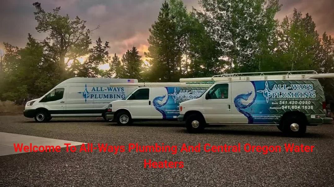 ⁣All-Ways Plumbing And Central Oregon Water Heaters - Best Plumbers in Bend, OR